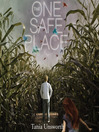 Cover image for The One Safe Place